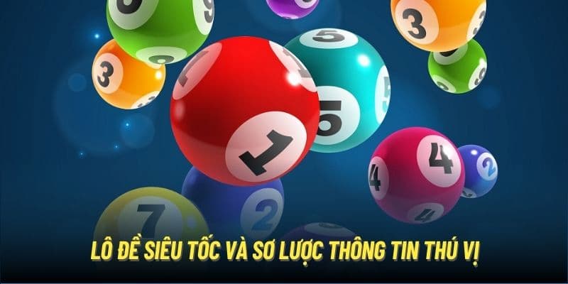 Bí quyết tăng cơ hội chiến thắng khi chơi lô đề siêu tốc