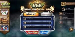 Vì sao nên đăng ký B52club ngay hôm nay